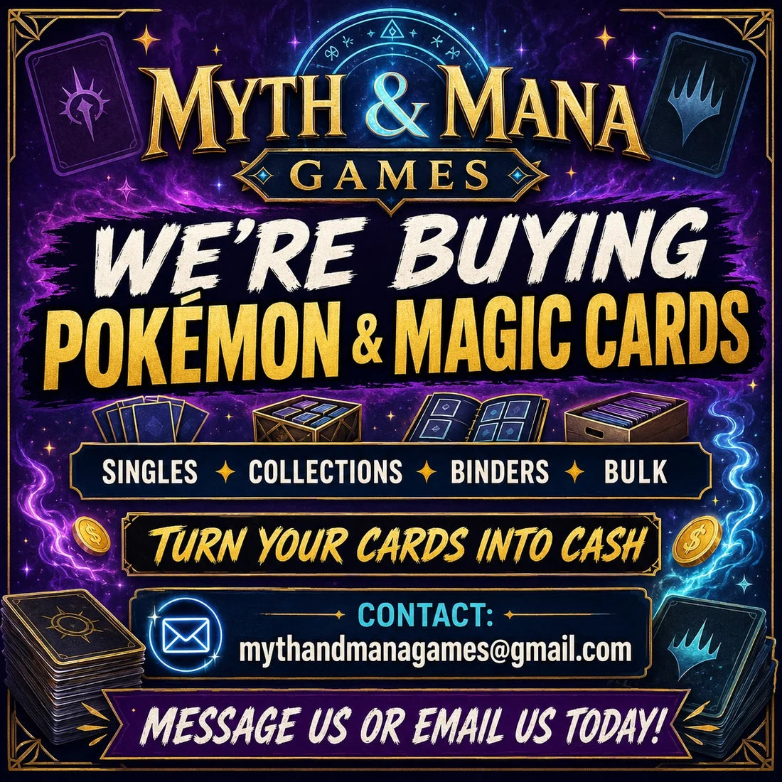 Myth & Mana is buying Pokémon and Magic cards, including singles, collections, binders and bulk